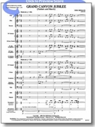 Grand Canyon Jubilee by Morales Erik for Concert Band