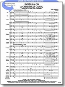 Fantasia On A Christmas Carol by Morales Erik for Concert Band