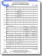 Silence Overwhelmed by Balmages Brian for Concert Band