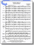 Tango Bells (Tango All The Way) by Pierpont James - Timothy Loest - for Concert Band