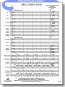 Bell Carol Rock by Leontovych Mykola Dmytrovych - Fraley Ryan - for Concert Band