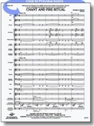 Chant & Fire Ritual by Grant Tyler S for Concert Band