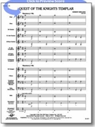 Quest Of The Knights Templar by Sheldon Robert for Concert Band