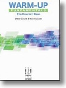 Warm-up Fundamentals by Gausline and Balmages for Concert Band