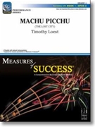 Machu Picchu by Loest Timothy for Concert Band