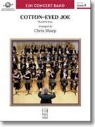 Cotton-Eyed Joe by - Sharp Chris - for Concert Band
