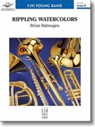 Rippling Watercolors by Balmages Brian for Concert Band