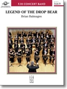 Legend of the Drop Bear by Balmages Brian for Concert Band