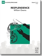 Resplendence by Owens William for Concert Band