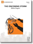 Oncoming Storm by Rogers Mekel for Concert Band