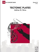 Tectonic Plates by Sims Adrian for Concert Band