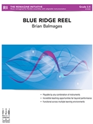 Blue Ridge Reel by Balmages Brian for Flex Band