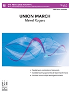 Union March by Rogers Mekel for Flex March (3-Part Fully Adaptable with Percussion)