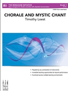 Chorale and Mystic Chant by Loest Timothy for Flex Band (3-Part Fully Adaptable with Percussion)