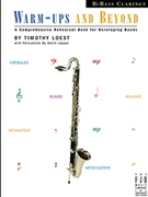 Warm-ups & Beyond by Loest Timothy for Bass Clarinet