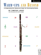 Warm-ups & Beyond by Loest Timothy for Bassoon