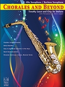 Chorales and Beyond by Loest / Stefano / Lepper for Alto / Baritone Saxophone