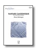 Fanfare Canzonique by Balmages Brian for Brass Ensemble