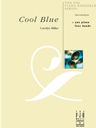Cool Blue by Miller Carolyn - Miller Carolyn - for 1 Piano 4 Hands