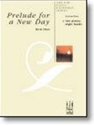 Prelude For A New Day by Olson Kevin - Olson Kevin - for 2 Piano 8 Hands