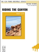 Riding the Canyon by Leaf Mary - Leaf Mary - for 1 Piano 6 Hands