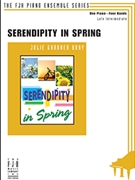 Serendipity in Spring by Bray Julie Gardner for 1 Piano 4 Hands