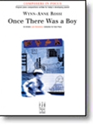 Once There Was A Boy by Rossi Wynn-Anne - Rossi Wynn-Anne - for Piano