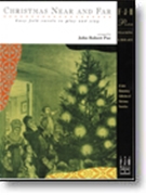 Christmas Near & Far by - Poe John Robert - for PVG Collection E