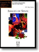 Images Of Spain by Garcia W T Skye - Garcia W T Skye - for Piano