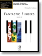 Fantastic Fingers Book 2 by Goldston Chris - Goldston Christopher - for Piano