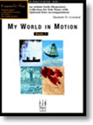 My World In Motion Book 1 by Greenleaf Elizabeth - Greenleaf Elizabeth - for Piano