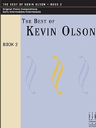 Best Of Kevin Olson Book 2 by Olson Kevin - Olson Kevin - for Piano