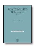 24 Expressions by Schultz Robert - Schultz Robert - for Piano