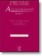 Accelerando Book 3 by Schultz and Faigen - Robert Schultz and Tin - for Piano