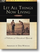 Let All Things Now Living Volume 1 by - Wyrtzen Don - for Piano