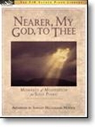 Nearer My God To Thee by - Houser Shelley Helz - for Piano