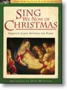 Sing We Now Of Christmas by - Wyrtzen Don - for Piano