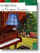 In Recital With Christmas Favorites Bk 5 by various - Marlais Helen - for PVG Collection W (Book 5)