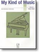 My Kind Of Music Book 1 by Olson Kevin - Olson Kevin - for Piano