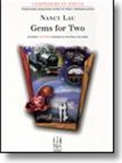 Gems For Two by Lau Nancy - Lau Nancy - for 1 Piano 4 Hands