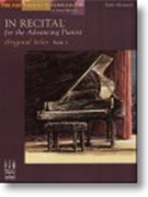 In Recital For The Advancing Pianist Bk1 by Original Solos 1 - Marlais Helen - for Piano
