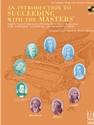 Introduction To Succeeding With The Masters by various - Marlais Helen - for Piano