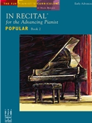 In Recital For The Advancing Pianist Bk2 by Popular 2 - Marlais Helen - for Piano Collection