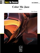 Color Me Jazz Book 1 by Evans Lee - Evans Lee - for Piano