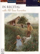 In Recital With All-time Favorites Bk 5 by Various for Piano Collection (Vol 1 Bk 5)