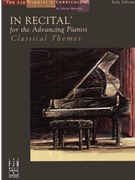 In Recital For The Advancing Pianist by various - Marlais Helen - for Piano (Classical Themes)