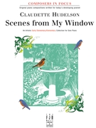 Scenes From My Window by Hudelson Claudette - Hudelson Claudette - for Piano
