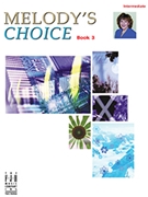 Melody's Choice Book 3 by Bober Melody - Bober Melody - for Piano