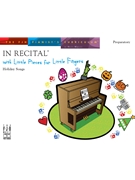 In Recital With Little Pieces For Little Fingers Holiday Songs by Various - Marlais Helen - for Piano