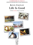 Life Is Good by Costley Kevin - Costley Kevin - for Piano